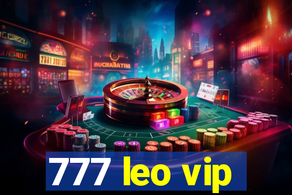 777 leo vip