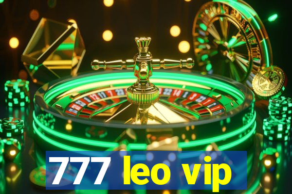 777 leo vip