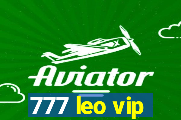 777 leo vip