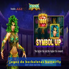 jogos de borboletas butterfly