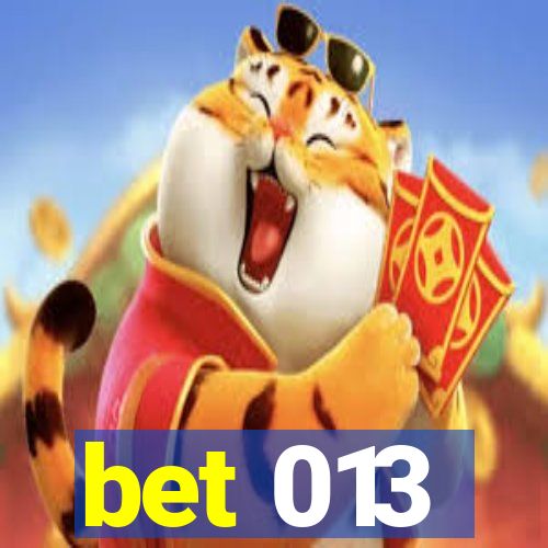 bet 013