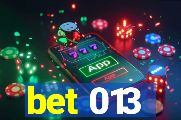 bet 013