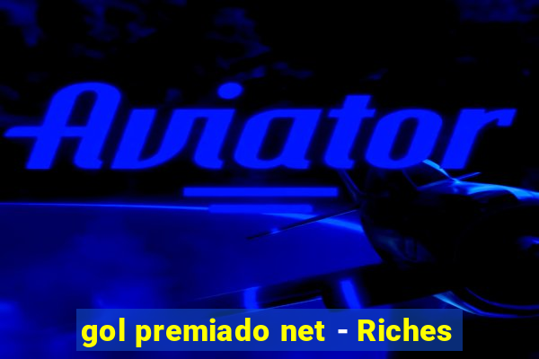 gol premiado net - Riches