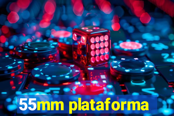 55mm plataforma