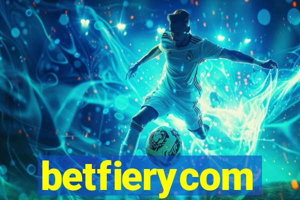 betfierycom