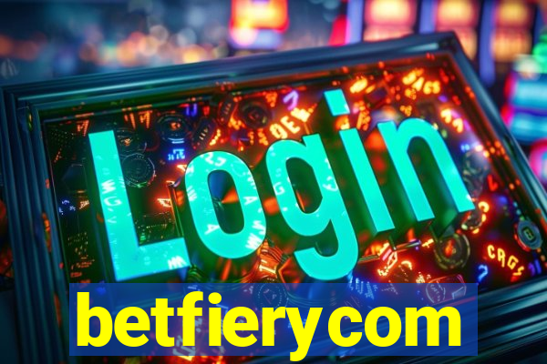 betfierycom