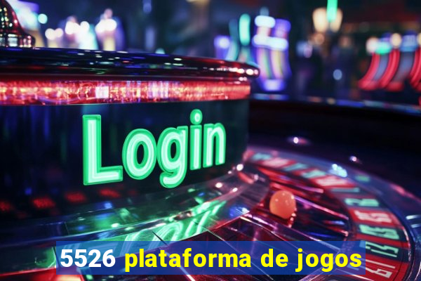 5526 plataforma de jogos