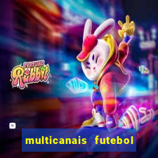 multicanais futebol real madrid