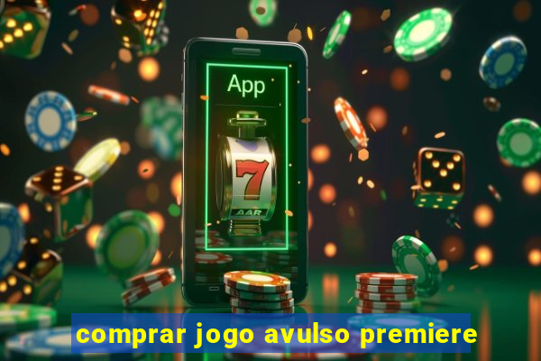 comprar jogo avulso premiere