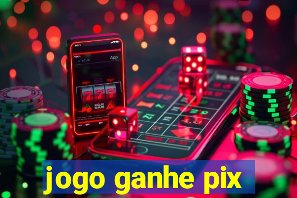 jogo ganhe pix