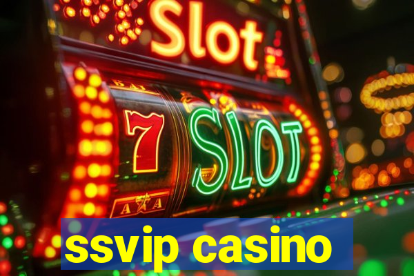 ssvip casino