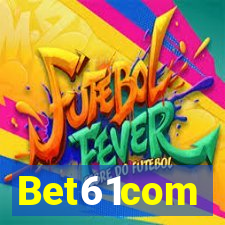 Bet61com