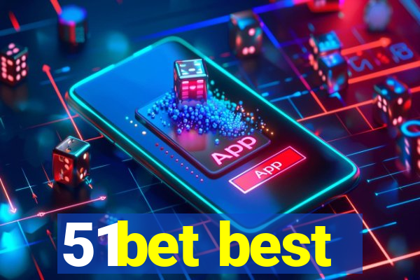 51bet best