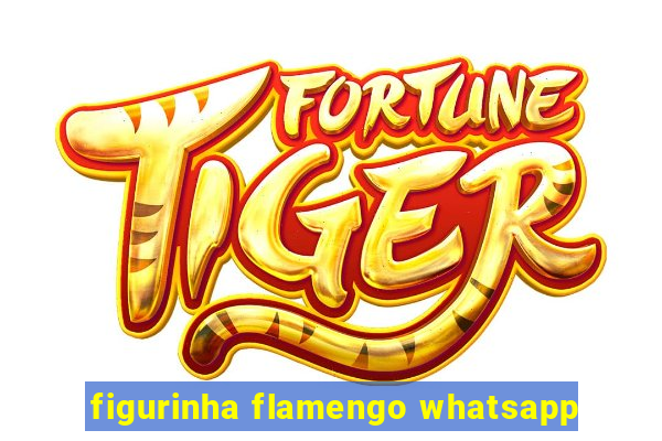 figurinha flamengo whatsapp