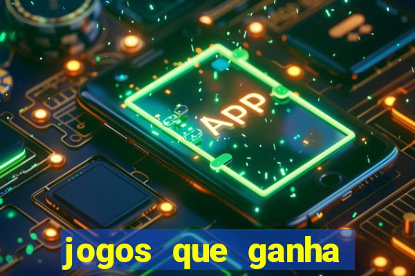 jogos que ganha dinheiro de verdade no pix na hora