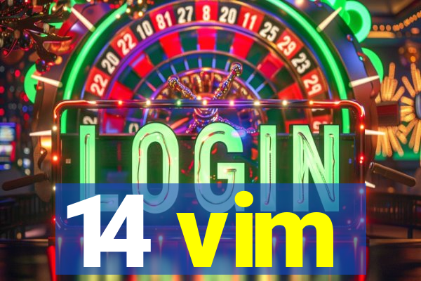 14 vim