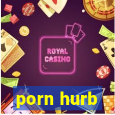 porn hurb