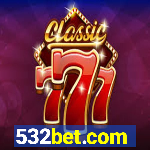 532bet.com