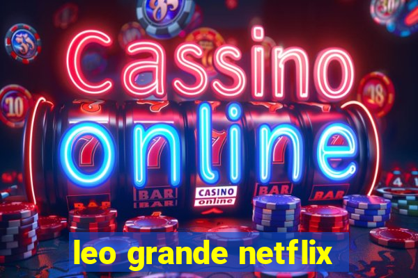 leo grande netflix