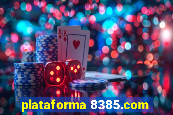 plataforma 8385.com