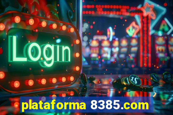 plataforma 8385.com