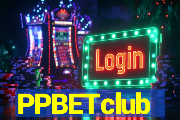 PPBETclub