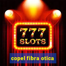 copel fibra otica