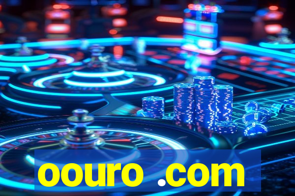 oouro .com