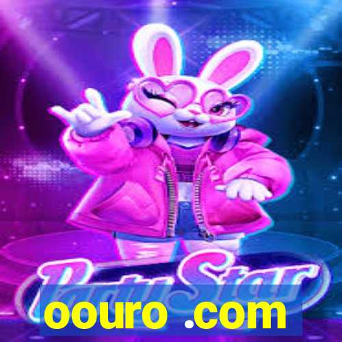 oouro .com