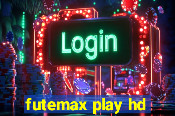 futemax play hd