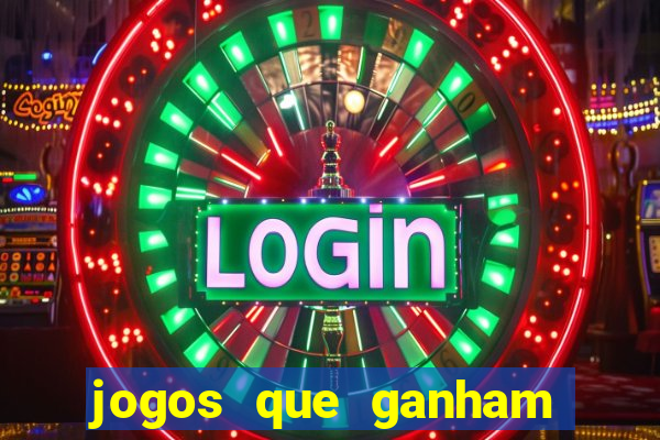 jogos que ganham dinheiro sem precisar depositar