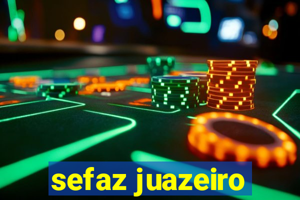 sefaz juazeiro