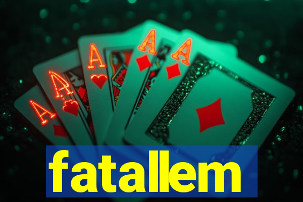 fatallem