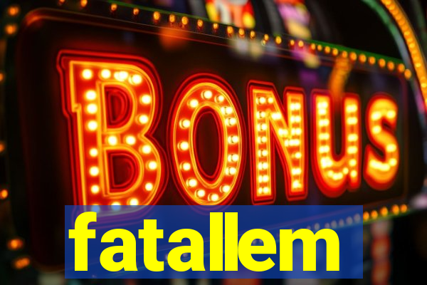 fatallem