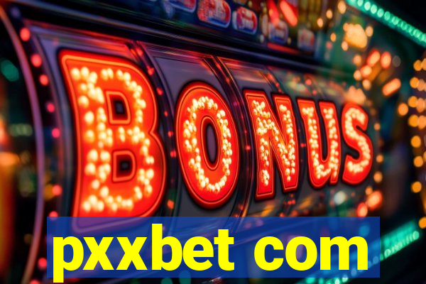 pxxbet com