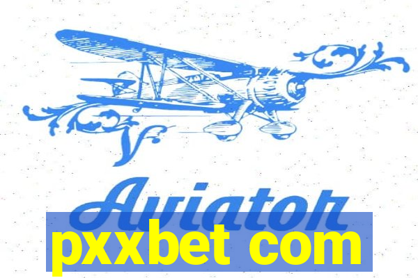 pxxbet com