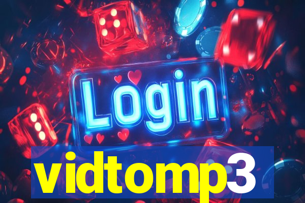 vidtomp3