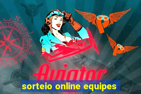 sorteio online equipes