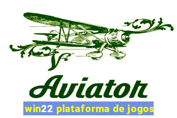 win22 plataforma de jogos