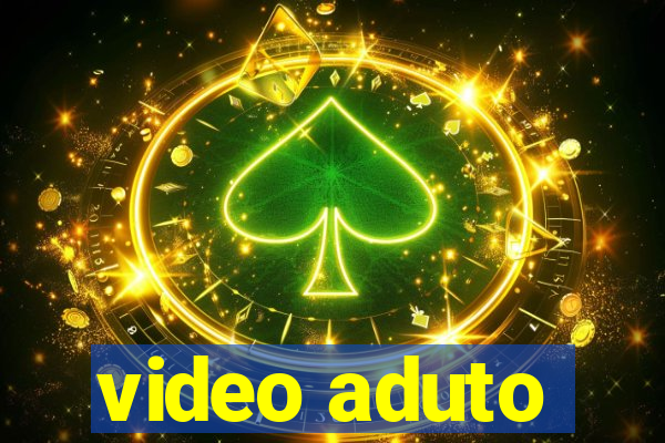 video aduto