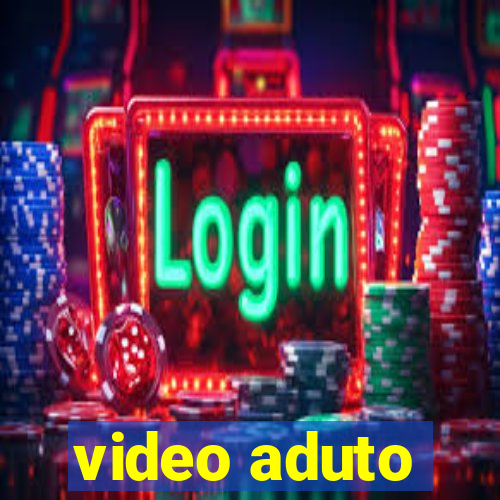 video aduto