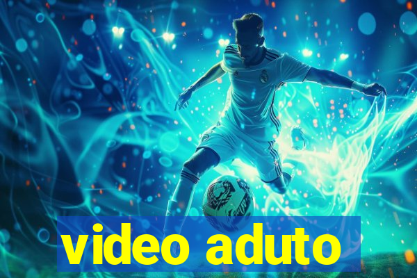 video aduto