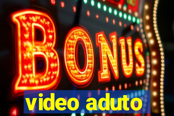 video aduto