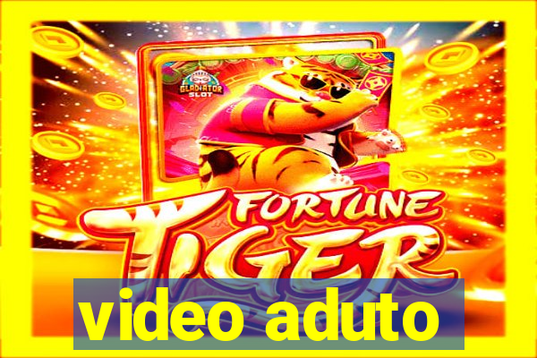 video aduto