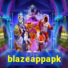 blazeappapk