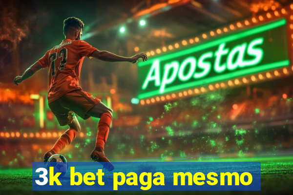 3k bet paga mesmo