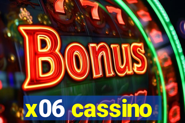 x06 cassino