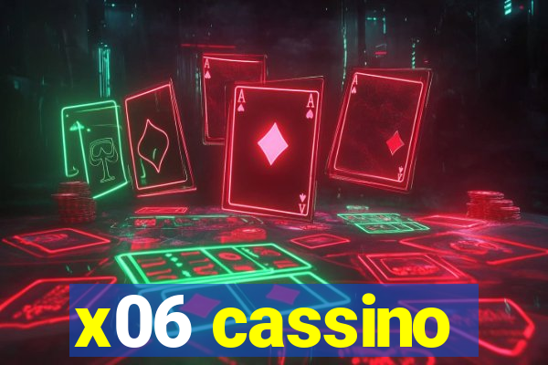 x06 cassino