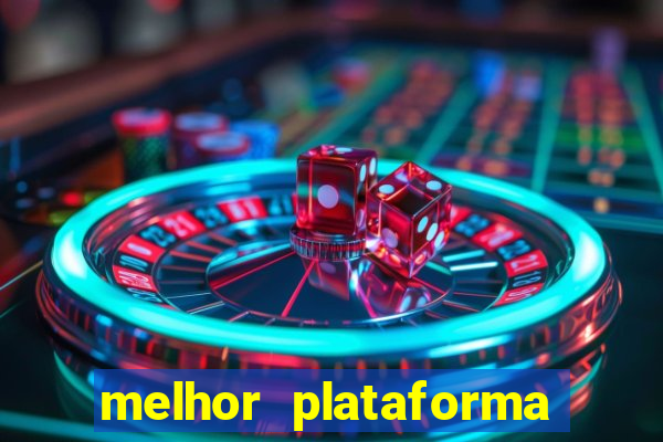 melhor plataforma de jogos para ganhar dinheiro