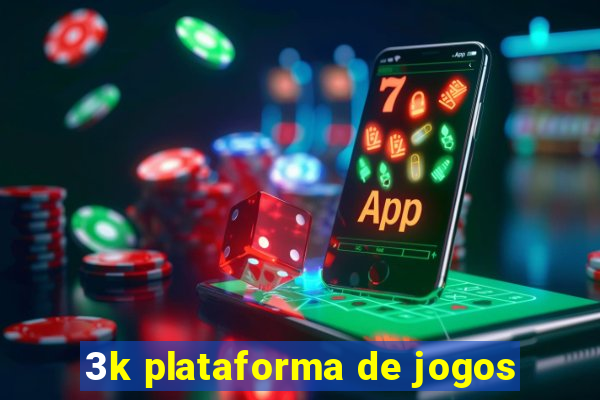 3k plataforma de jogos